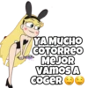 YAMUCHO
COTORREO
MEJOR
VAMOSA
COGER Oe