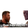 i¿Que has hecho?!