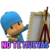 NO TE MUEVAS