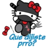 Que dijiste prro?