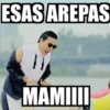 ESAS AREPAS
MAMIIII