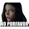 NO PORFAVOR