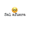 Sal afuera