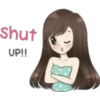 Shut
UP!!