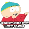 YO NO SOY GORDO ESTOY
LLENITO DE AMOR