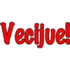 Vecijue!