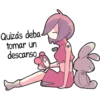 Quizás deba
tomar un
descanso
8