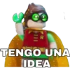 R
TENGO UNA
IDEA