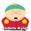 Jodete Kyle!