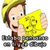 20,
Estaba pensanso
en ti y te dibuje
