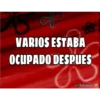 C
VARIOS ESTABA
OCUPADO DESPUES
*
@Nalgonso