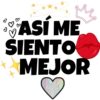 ASÍ ME
SIENTO
MEJOR