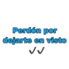 Perdón por
dejarte en visto
√√