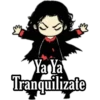 "Ya Ya
Tranquilizate