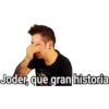 Joder, que gran historia