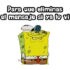Para que eliminas
el mensaje si ya lo vi
@ANOFOOJOSE