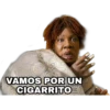 VAMOS POR UN
CIGARRITO