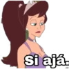Si ajá.