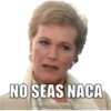 NO SEAS NACA @YoSoyTeba