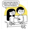 QUÉ EMOCIÓN! POR FIN
VAMOS A VER JUNTOS MI
PELÍCULA FAVORITA!