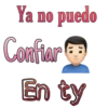 Ya no puedo
Confiar
En ty