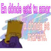 En dónde está tu amor
a dónde se
marcho.
m