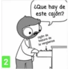2
¿Que hay de
este cajón?
cajón de
basura de
la vergüenza