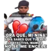 Cobramos Los 15V
AxPerdz
TORA QUE, MI NIÑA!
SI YA SABES QUE TU ERES
LA EFECTIVA, MAMITA
NO SE MEENCELE
