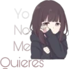Yo No Me Quieres
