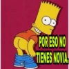 POR ESO NO
TIENES NOVIA.