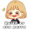 Quten es
esa perra