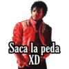 Saca la peda
XD