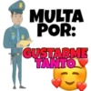 MULTA
POR:
GUSTARME
TANTO
RES