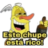 Este chupe
estárico!