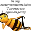 Te voy
Hacer un amarre bebe
Y no sera con
Agua de panty