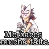 Me haces
mucha falta