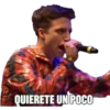 QUIERETE UN POCO