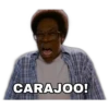 CARAJOO!