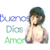 Bueno Días Amor