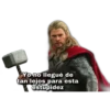 Yo no llegué de
tan lejos para esta
estupidez