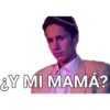 Y MI MAMÁ?