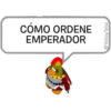 CÓMO ORDENE
EMPERADOR
@YoSoyTeba
