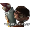 *YO*
*TUS PENDEJADAS*