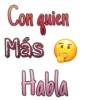 Con quien
Más
Habla