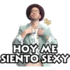 CAGO
DE
RISA
HOY ME
SIENTO SEXY