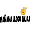 N
MANANA LLEGO JAJAJ
