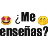 ¿Me
enseñas?