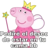 Pediré el deseo
de estar en tu
cama bb