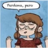 Perdona, pero