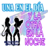 UNA EN EL DÍA
Y LA
OTRA
EN LA
NOCHE
@DanteRt
@Aranza